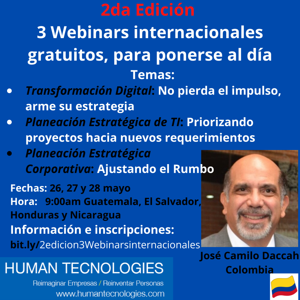 En Human Tecnologies estamos muy satisfechos con los resultados de la primera edición de los Webinars internacionales. Hemos abierto nuevas fechas: 26, 27 y 28 de mayo 2020
Estos Webinars se ofrecerán de manera gratuita.